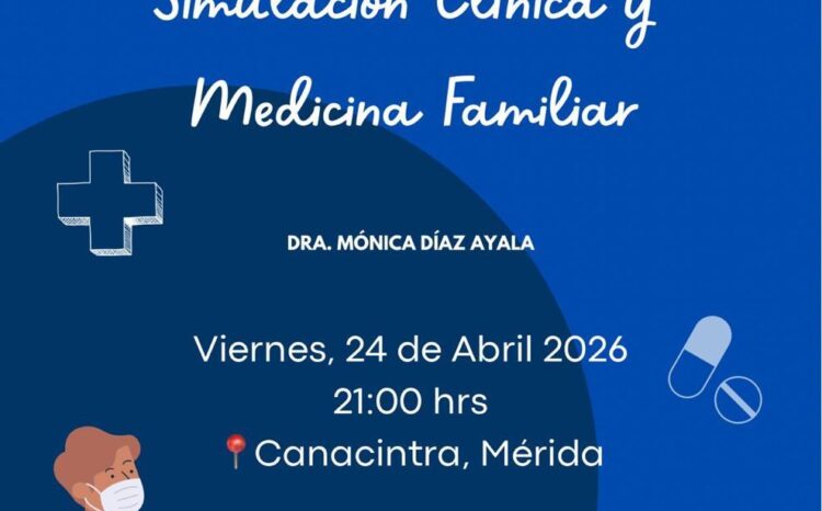 Simulación Clínica y Medicina Familiar.